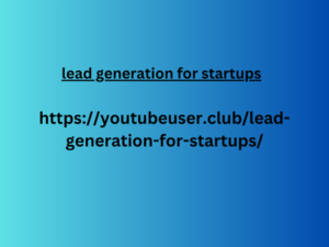 lead generation for startups