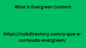 What is Evergreen Content