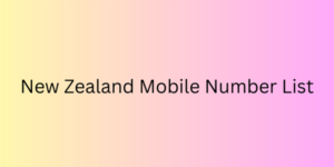 New Zealand Mobile Number List