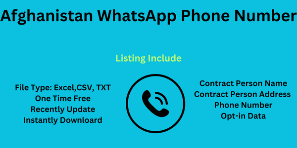 Afghanistan WhatsApp Phone Number Data