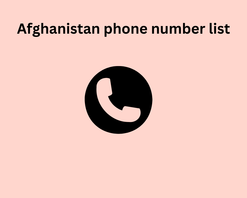 Afghanistan phone number list