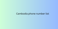 Cambodia phone number list